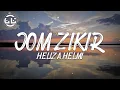 Heliza Helmi - Jom Zikir (Lyrics)