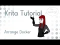 Krita Tutorial 4 1 The ARRANGE Docker Vectors Only