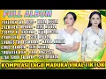 Lagu Full Album Madura FYP Tik Tok Versi Selvi Ayunda X Winda Nefira