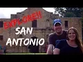 San Antonio Texas - Explore and Eat