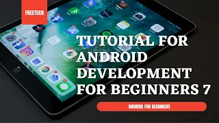 Tutorial Android Development for Beginners 7