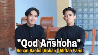 qod anshoha cover by ronan saefull goban ft miftah faridl