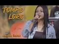 Download Lagu versi Jaranan - TOMPO LORO ~ Sela Silvina   |   Rakha Gedruk Samboyo