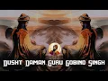 Download Lagu Remix Katha | Dusht Daman | Shri Guru Gobind Singh Ji | Hemkund Sahib | Baba Banta Singh Ji 