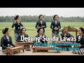 Download Lagu DEGUNG SUNDA LAWAS DIIRINGI ALUNAN SERULING BIKIN TAMBAH WAAS #degungsundaviral