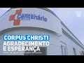 Download Lagu CORPUS CHRISTI: AGRADECIMENTO E ESPERANÇA!  |  São Leopoldo/RS  |  2020