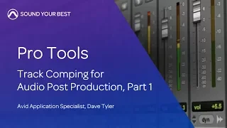 Pro Tools Track Comping for Post part 1