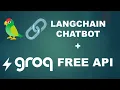 LangChain with Groq free API for LLM