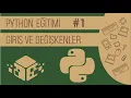 Python Egitimi - Python a Giris Programlama Temelleri