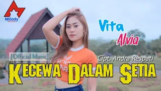 Download Vita Alvia - Kecewa Dalam Setia MP3