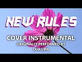 Lagu New Rules (Cover Instrumental) [In the Style of Dua Lipa]