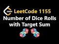 Number of Dice Rolls with Target Sum - Leetcode 1155