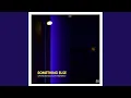 Download Lagu Something Else