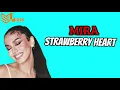 Download Lagu STRAWBERRY HEART - MIRA [LIRIK LAGU]