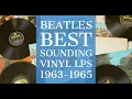 Lagu The Beatles BEST Sounding UK LP Pressings 1963-1965