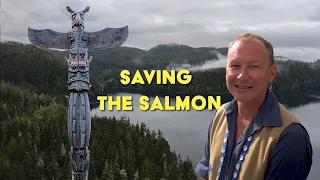 The fight for Wild Salmon in the Land of the Killer Whale People | Ch 6 E 15