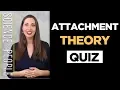 Attachment Theory Quiz Which of the 4 Styles Are You