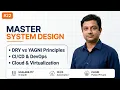 Master System Design DRY YAGNI TDD and Fundamentals