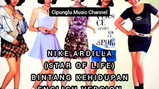 Download Nike Ardilla - Star Of Life / Bintang Kehidupan (English Version) Video Lirik MP3