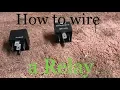 How to Wire a Relay 12V relays and how they work