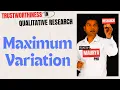 Enhancing Trustworthiness in Qualitative Research Maximum Variation