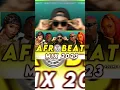 Download Lagu AFROBEAT MIX 2023 BY DJ KELDEN - AYRA STARR, DAVIDO, KIZZ DANIEL, RUGER, REMA, TIWA SAVAGE, SPYRO