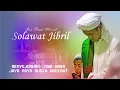 Download Lagu 1 Jam Nonstop! Solawat Jibril: Merdu \u0026 Menyentuh Hati - Gus Fuad Plered