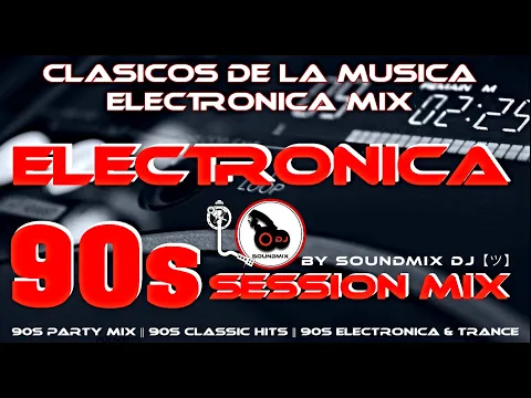 Download MP3 90s Party Mix || 90s Classic Hits || 90s Electronica \u0026 Trance