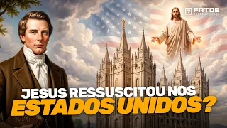 MÓRMONS: A VERDADEIRA História da Igreja Mórmon