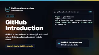 GitHub Introduction Explained FullStack Masterclass Git GitHub Course