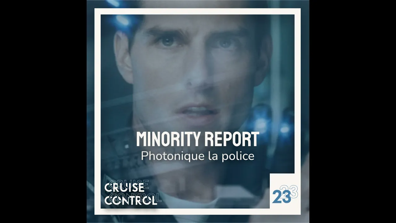 23 Minority Report - Photonique la police