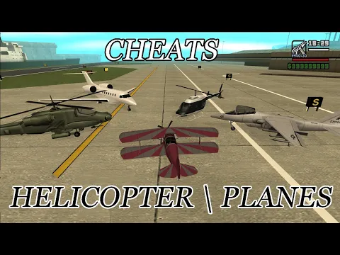 Download MP3 GTA SA - Helicopters and Planes Cheats | GTA SAN ANDREAS |