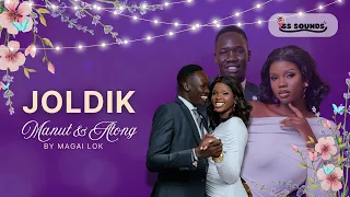 Joldik Manut Atong Wedding Song By Magai Lok New Song 