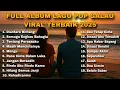 Download Lagu FULL ALBUM LAGU POP GALAU VIRAL TERBAIK 2025