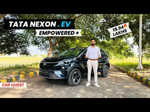 New Tata Nexon EV Empowered + Detailed Walkaround | Car Quest