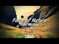 Download Lagu Kam Michael - Force of Nature (Lyrics Music)