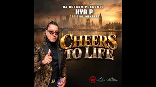 HYA P OFFICIAL MIXTAPE (Mix By Dj Dotcom) 2026