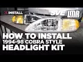 1994-1998 Mustang SVE Cobra Style Headlight Kits - Install Review