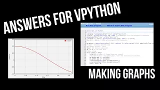 Answers for VPython - Round 1 Ep 3 Making Graphs