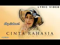 Download Lagu Elvy Sukaesih - Cinta Rahasia (Lyric)