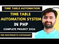 Timetable Automation System In PHP Auto Time Table Generator In PHP
