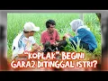 Lagu LELAKI ITU MEMANG LEMAH ❗️🤭❓️DITINGGAL ISTRI BISA JADI ODGJ