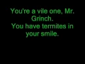 Download Lagu Mr. Grinch Lyrics performed by Thurl Ravenscroft