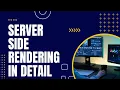 What is server side rendering Server side rendering explained in detail Next js