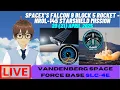 Download Lagu [23th live stream] SpaceX's Falcon 9 Block 5 rocket - Starshield NROL-145 spy sats launch mission.