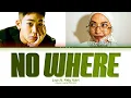 Lagu Loco 'No where (feat. Feby Putri' (Color Coded Terjemah)