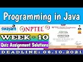 NPTEL PROGRAMMING IN JAVA WEEK 10 ASSIGNMENT ANSWERS 2021