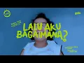Download Lagu eńau - Lalu aku Bagaimana? (Official Lyric Video)