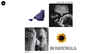 Roshewala (Official Lyric Video) | Junaid Ahmed | Alif | After Firaaq | Artiste First