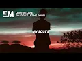 Clinton Kane - So I Don't Let Me Down (Lyrics)